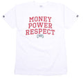 Money,Power & Respect T-Shirt - White - White