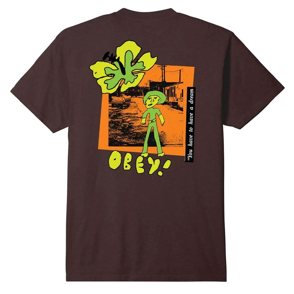 You Have To Have A Dream T-Shirt - Java Brown